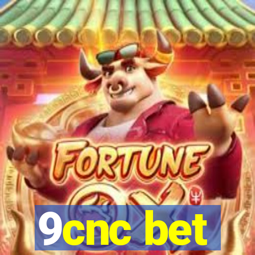 9cnc bet